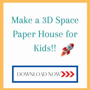Make a 3D Space Paper House for Kids