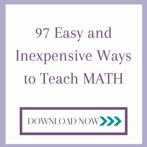 text that reads 97 Easy and Inexpensive ways to teach MATH