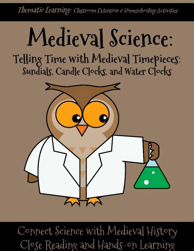 http://www.teacherspayteachers.com/Product/Medieval-Science-Sundials-Candle-Clocks-and-Water-Clocks-1492029