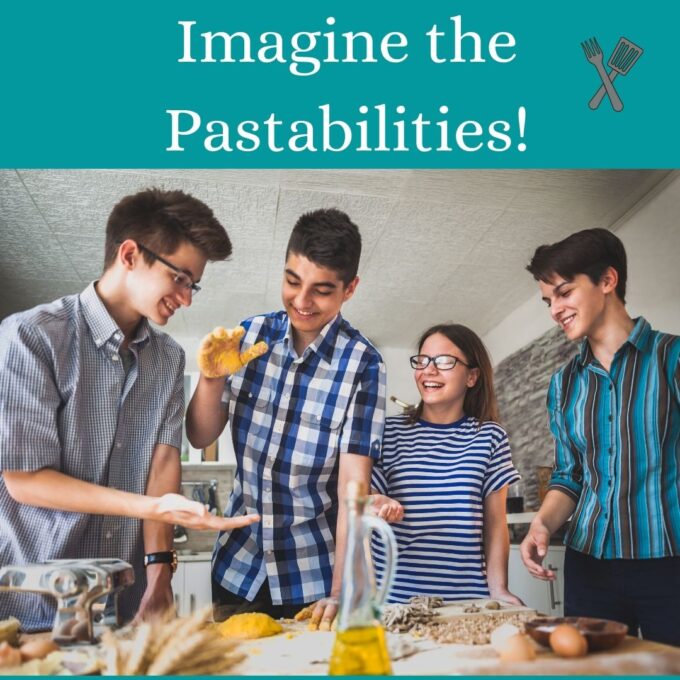 Kids in the kitchen making pasta with the words Imagine the pastabilities