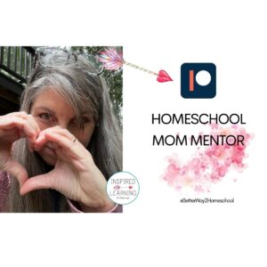 homeschool mom mentor